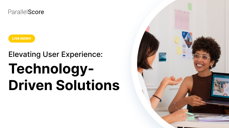 Elevating user experience